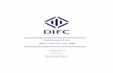 COMPANIES LAW DIFC LAW NO. 2 OF 2009 · COMPANIES LAW . DIFC LAW NO. 2 OF ... This Law is enacted on the date specified in the Enactment Notice in respect of this Law. 5. Commencement