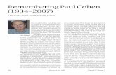 Remembering Paul Cohen (1934–2007) - ams.org · Remembering Paul Cohen (1934–2007) Peter Sarnak, Coordinating Editor Paul Joseph Cohen, one of the stars of twentieth-century mathematics,