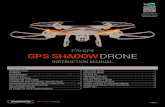 P70-GPS GPS SHADOWDRONE - Promark Drones€¦ · GPS SHADOWDRONE CONTENTS P70-GPS INSTRUCTION MANUAL Page 1 Visit our YouTube Channel for How to Videos and More! INTRODUCTION ...