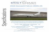 2016 Dassault Falcon 2000LXS Specifications · automating or abbreviating tasks that are repetitive, stressful and distracting, while keeping pilots in harmony and focused on flying.