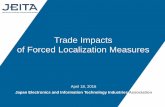 Trade Impacts of Forced Localization Measures - …unctad.org/meetings/en/Presentation/dtl_eweek2016_MChihara_en.pdf · Trade Impacts of Forced Localization Measures ... The report