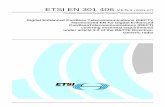 EN 301 406 - V1.5.1 - Digital Enhanced Cordless ... · ETSI 2 ETSI EN 301 406 V1.5.1 (2003-07) Reference REN/DECT-000218 Keywords DECT, digital, generic, radio, regulation, testing