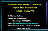 Statistics and Research Methods Psych 3101 Section 200 …ibg.colorado.edu/~stalling/lectures/stats/statsLecture-1.pdf · 1977: 1.9 4.9 14.3 15.5 12.3 6.6 1978: 1.9 5.1 14.6 16.1