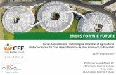 CROPS FOR THE FUTURE - TFNetitfnet.org/Download/ISTF2017/S3P1.pdf · CFF: Sustainable Business Model ... MORINGA Consumers & Customers ... Growing techniques Location studies Climatic