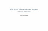 ECE 3770: Communication Systems - princeton.edumvaezi/ece3770/ECE3770_Lecture1.pdf · Simon Haykin and Michael Moher, Communication Systems, 5th ... B.P.LathiandZhiDing,Modern Digital