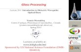 Glass Processing · 2015-04-07 · Optoelectronics & Photonics: Principles & Practices (2nd Edition) Hardcover – October 25, 2012 by Safa O. Kasap (Author) ISBN-10: 0133081753 Second