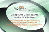 Using Anti-Depressants in the IBS Patient Anti-Depressants in the IBS Patient Philip Schoenfeld, MD, ... Dose adjustments Common Usually not needed Common . 15 ... dicyclomine (Bentyl®)