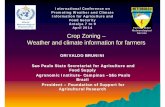 Meteorological Crop Zoning – Weather and climate ...· Crop Zoning – Weather and climate information
