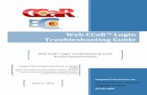 Web CCaR™ Login Troubleshooting Guide · 3. The user clicks the CAC Login Button on the ALTESS SSO page, selects their CAC certificate and enters their ...