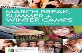 MARCH BREAK, SUMMER + WINTER CAMPS · dance their heart away, ... GLEE CAMP WEEK OF JULY 30 (Ages 8 – 16) ... enjoy a well-deserved break. Drop your child off from 6pm ...