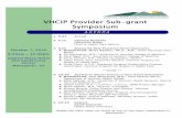 VHCIP Provider Sub-grant Symposium - Vermonthealthcareinnovation.vermont.gov/sites/vhcip/files/documents/10-07... · VHCIP Provider Sub-grant Symposium AGENDA 8:00 Arrival ... M Tom