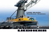 LHM Mobile Harbour Cranes - LIEBHERR7).pdf · LPS 500 Liebherr-Werk Rostock, Germany LBS 600 Case Study LBS In its floating crane concept, Liebherr combines state of the