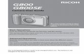 G800 Series Camera User Guide - RICOH IMAGING · Camera User Guide The serial number of this product is given on the bottom face of the camera. Basic Operations If you are using the