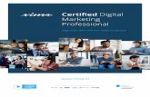 Certified Digital Marketing Professional€¦ · Certified Digital Marketing Professional Align your skills with the needs of industry Validated by the Syllabus Advisory Council (SAC).