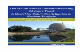The Maine Yankee Decommissioning Advisory Panel A … final.pdf · i The Maine Yankee Decommissioning Advisory Panel A Model for Public Participation in Nuclear Projects A REPORT
