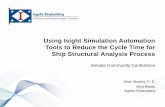 Using Isight Simulation Automation Tools to Reduce … Isight Simulation Automation Tools to Reduce the Cycle Time for ... –Better correlation of data points ... modal, and DDAM