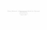 Finite Element- 2 Dimensional Model for Thermal Distribution · Finite Element- 2 Dimensional Model for Thermal Distribution Vinh The ... with Matlab to generate a 2 dimensional model