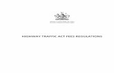 Highway Traffic Act Fees Regulations - Prince Edward Island · Section 3 Highway Traffic Act Fees Regulations Page 4 Updated August 8, 2015 t c 3. Registration fee, period other than