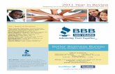 Better Business Bureau - BBB year in...BBB has many fine volunteers who have received training and certifica-tion to conduct arbitration hearings held by the BBB offices. In 2011,