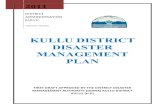 KULLU DISTRICT DISASTER MANAGEMENT PLAN - …hpsdma.nic.in/DisasterManagement/DDMP_Kullu.pdf · namely the Kullu District Disaster Management Authority and the support functions to