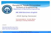 Karadeniz Teknik Üniversitesi · Karadeniz Teknik Üniversitesi School of Engineering Department of Mechanical Engineering ME 2004 Business English 2018 Spring Semester ... 10 good