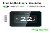 Installation Guide - schneider-electric.com · Wiser Air Installation Guide ... indicates that an electrical hazard exists ... No responsibility is assumed by Schneider Electric ...