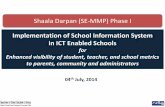 Shaala Darpan (SE-MMP) Phase I Implementation of School ...mhrd.gov.in/hi/sites/upload_files/mhrd/files/upload_document/Final... · Implementation of School Information System in