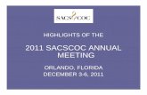 2011 SACSCOC Annual Meeting - Commission on … SACSCOC Annual Meeting.pdfThe 2011 SACSCOC Annual Meeting had record attendance with over 4200 attendees. The University of Central