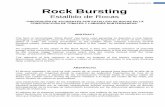 Rock Bursting Bursting_by-geoxnet.pdf · Presencia de flujos importantes de agua. ... Túnel Trasandino Olmos. ... La toma de conocimiento de todos los aspectos en la problemática