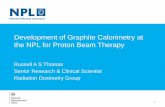 Graphite Calorimetry at the NPL for Proton Therapy … of Graphite Calorimetry at the NPL for Proton ... for dosimetry in low-energy clinical proton beams ... dose-to-water in clinical