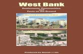 West Bank - StandWithUsstandwithus.com/online_booklets/Settlements/Settlements.pdf · Israeli Settlements Cover Approximately 1.7 Percent of West Bank Land The built-up areas of Israeli