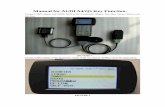 Manual for AUDI A4/Q5 Key Function. - smelecom.com file for audi... · Manual for AUDI A4/Q5 Key Function. Connect OBD adapter and CODE BOX to the transponder adapter first, then