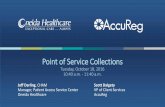 Point of Service Collections - c.ymcdn.com to payment KPI reporting •Retail and EMV? 13. Payment System Questions 14 ... •Neurology Services, Orthopedic Specialists and ENT Specialists