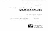 NASA Scientific and Technical Information Program … · multimediatechnologiesintoitsproductsandservices. Within NASA, multimedia infatuation _mlion is needed toadequately dcliv_