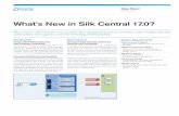 What’s New in Silk Central 17.0? - Micro Focus · Micro Focus® Silk Central™ is our premier test management tool, an innovative, open solution that aids