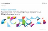 Social Business Guidelines for developing a responsive ... · Customisation included new columns or rows and additional portlets to integrate for example Forms Experience Builder