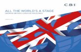 ALL THE WORLD’S A STAGE - cbi.org.uk · all the world’s a stage growing britain’s creative industries august 2016