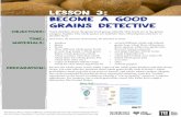 Lesson 3 Become a good grains detective - Campus Kitchen Blocks Lesson 3.pdf · This lesson plan is made possible by a partnership between The Campus Kitchens Project ... including