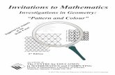 Invitations to Mathematics - CEMCcemc.math.uwaterloo.ca/resources/invitations-to-math/Geometry... · Preface i Investigations in Geometry Grade 4: Pattern and Colour Preface The Centre