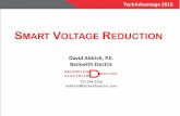 MART VOLTAGE REDUCTION - TechAdvantage · 2017-01-27 · % VR pf 1.0 pf 0.9 2 % 1.5 % ... controls to lower voltage instead of increasing sensed voltage ... from performing voltage