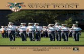 WEST POINT LEADER DEVELOPMENT SYSTEM … · Point Leader Development System and are accountable for its implementation. Each of the military, ... reoriented to support WPLDS as the