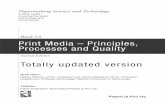 VOL13 Print Media - Principles, Processes and Quality Media... · 17 Media concepts as a tool for analysing changing media ... CHAPTER 9 Instrumental measurement of print quality