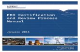 NERC Certification and Review Process Manual Registration1... · Web viewThe North American Electric Reliability Corporation’s (NERC) mission is to ensure the reliability of the