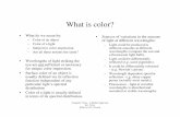What is color? - Vision Labsvision.psych.umn.edu/users/schrater/schrater_lab/courses/CompVis03/... · Slides by D.A. Forsyth What is color? ... eye are not sufficient or necessary
