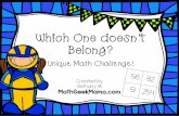 Which One Doesn’t Belong? - Math Geek Mama · Which one doesn’t belong? Decide which of the following numbers does not belong in the group. Explain your reasoning below. _____
