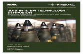 2018 IM & EM TECHNOLOGY SYMPOSIUM · Nano-Energetics Philip Samuels ARDEC 2:05 pm 20183 Fragment Impact Testing of the XM25 Nausheen Al-Shehab US Army 20261 The DOTC Enterprise –