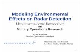 Modeling Environmental Effects on Radar Detection - … · Modeling Environmental Effects on Radar Detection ... Radar designers and intelligence organizations frequently ... •