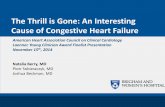 The Thrill is Gone: An Interesting Cause of Congestive ...wcm/@sop/... · The Thrill is Gone: An Interesting Cause of Congestive Heart Failure ... • High output cardiac failure
