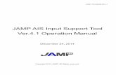 JAMP AIS Input Support Tool Ver.4.1Operation Manual · JAMP-TR-AIS005-2014-1-2 - 1.3.Notation in This Document XML AIS files are saved in XML file format. "XML" in this document and