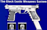 vault.zypherion.comvault.zypherion.com/Glock Exotic Weapons System - Paladin Press.pdf · Chapter I Design and Function THE MODEL 18: CLOCK'S MYSTERIOUS POLICE MACHINE PISTOL The